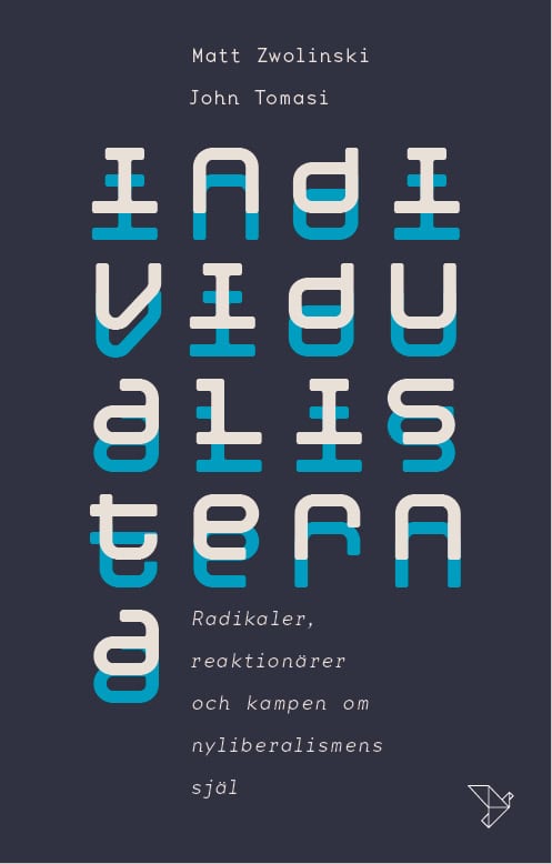 Zwolinski, Matt ; Tomasi, John : Individualisterna